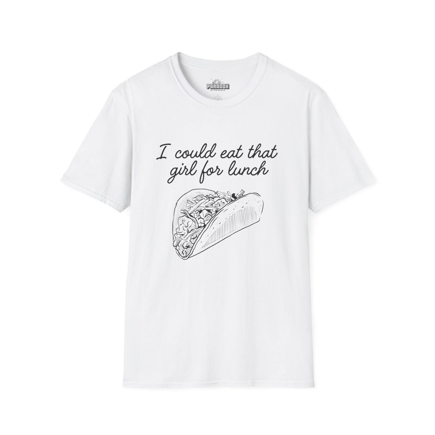 “I Could Eat That Girl For Lunch” Taco Graphic Tee