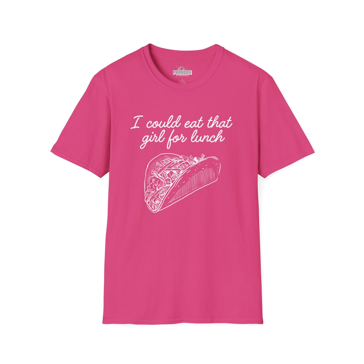 “I Could Eat That Girl For Lunch” Taco Graphic Tee