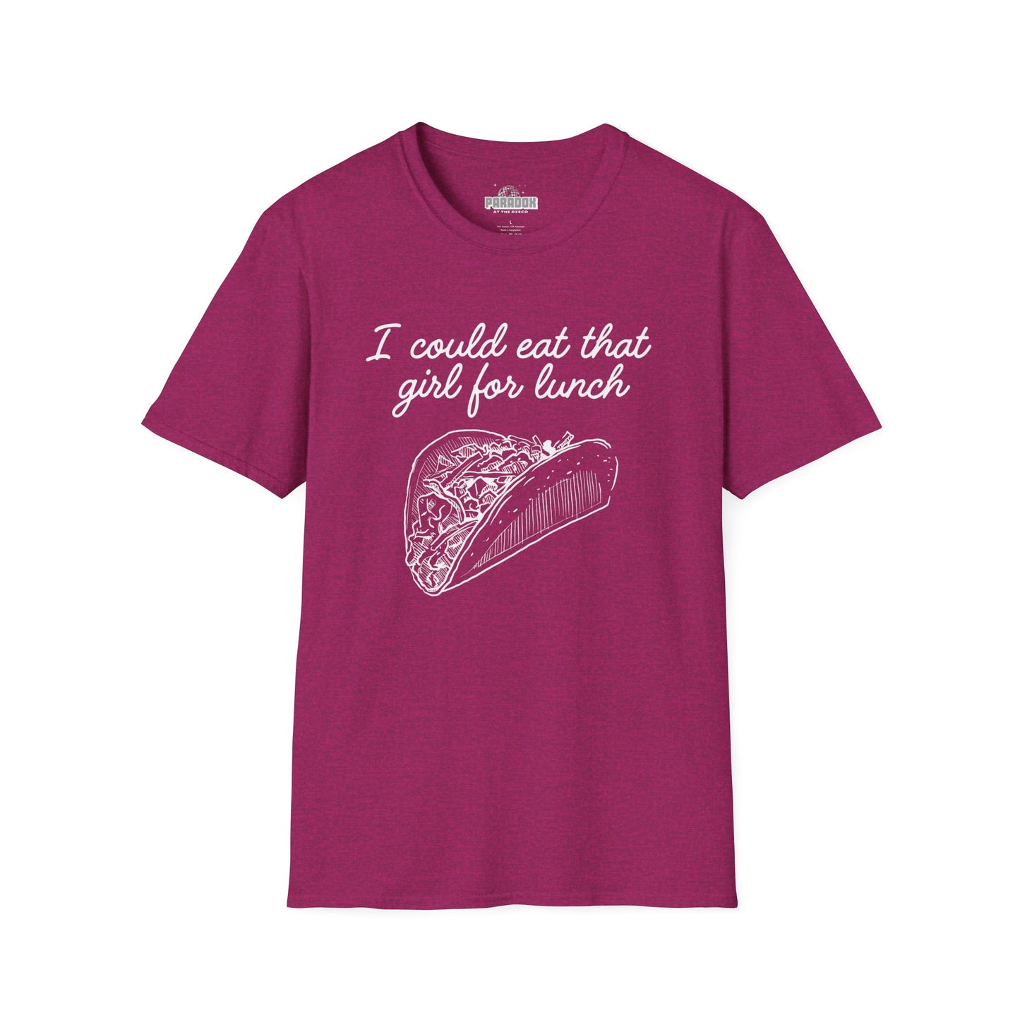 “I Could Eat That Girl For Lunch” Taco Graphic Tee