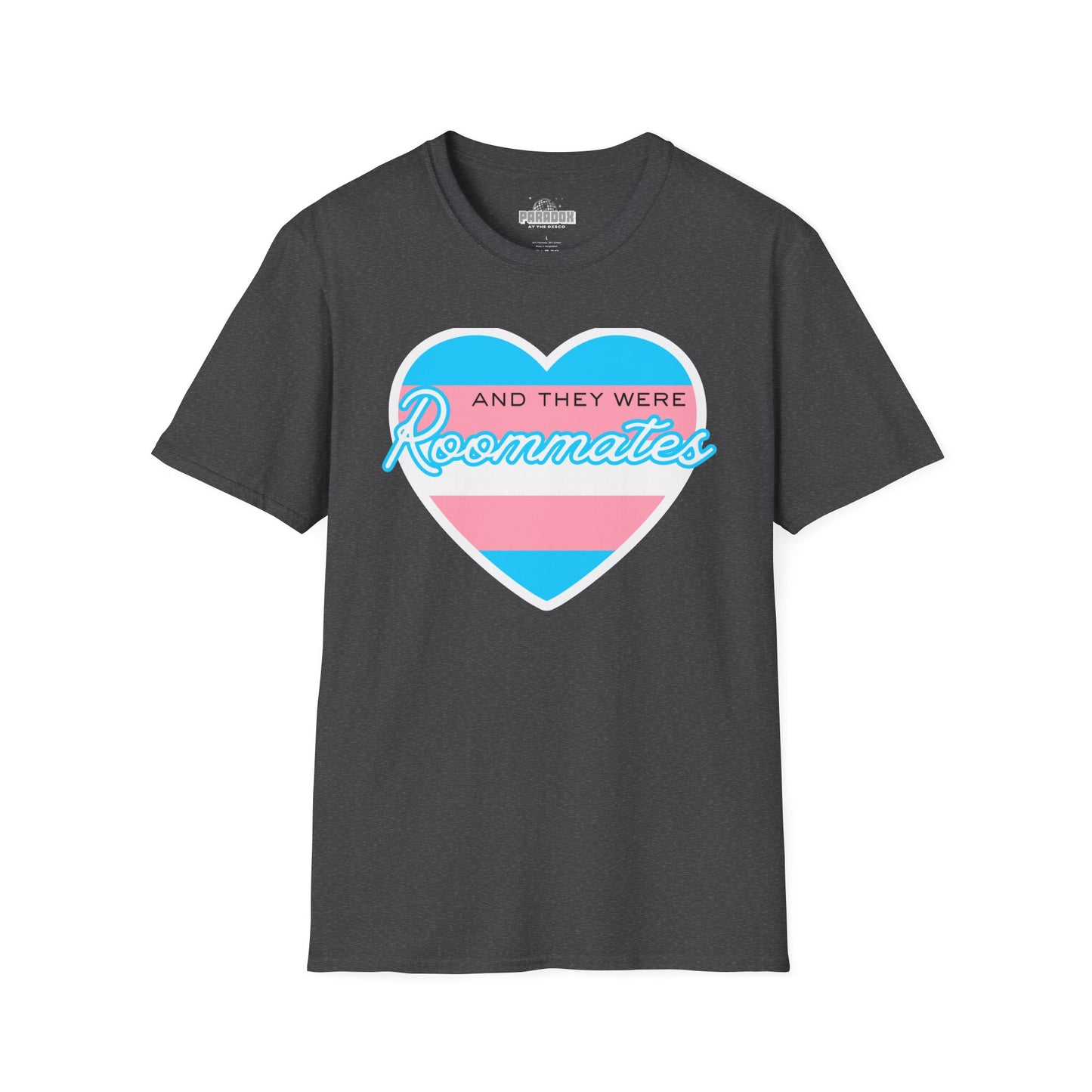 "And They Were Roommates" Transgender Pride Tee